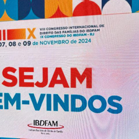 Participação no VIII Congresso Internacional de Direito das Famílias do IBDFAM e IX Congresso do IBDFAM - RJ